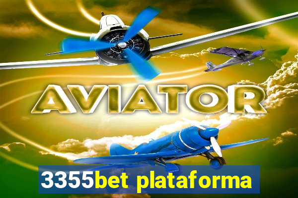 3355bet plataforma